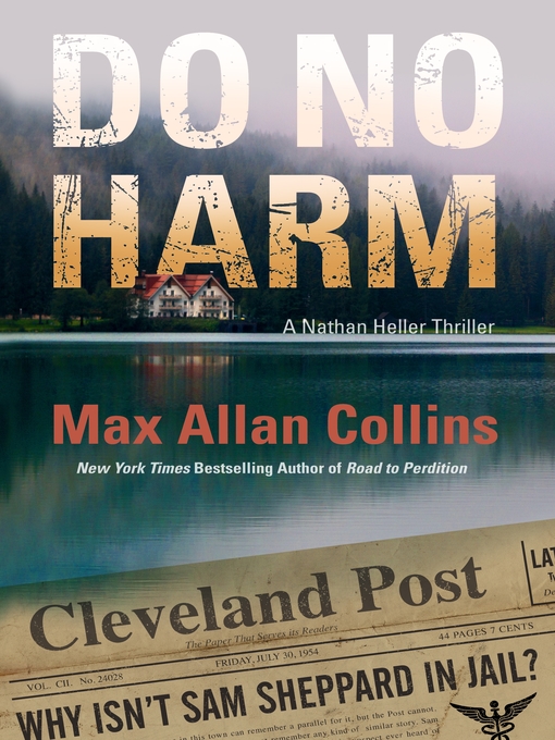Title details for Do No Harm by Max Allan Collins - Available